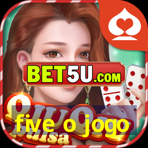 five o jogo