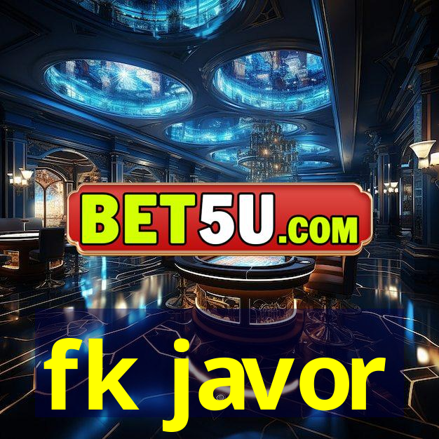 fk javor