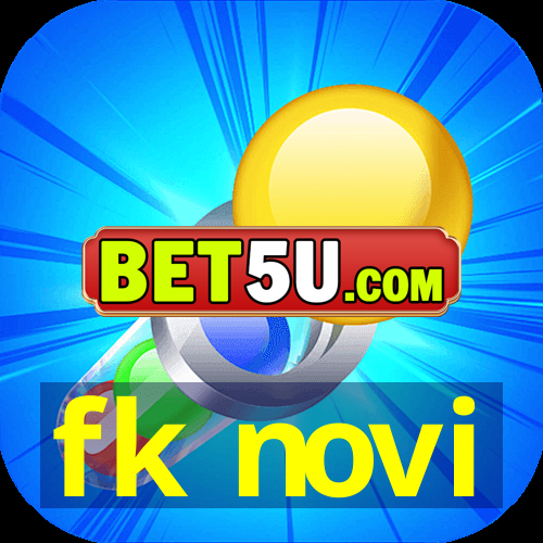 fk novi