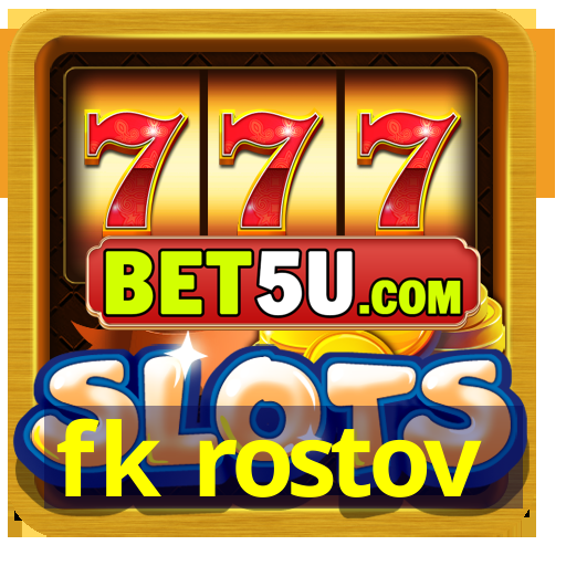 fk rostov