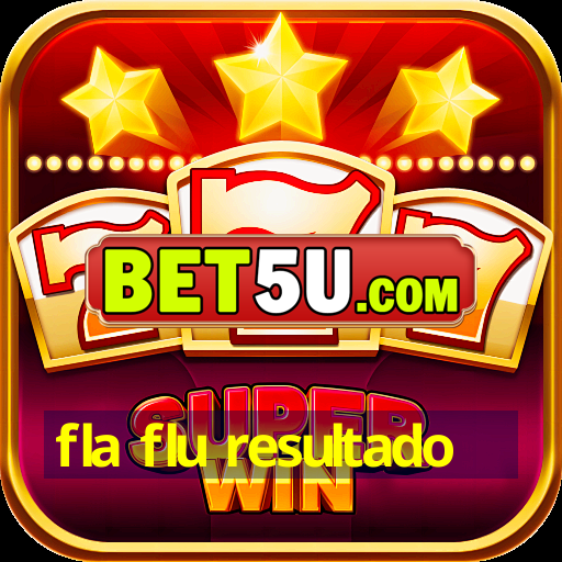 fla flu resultado