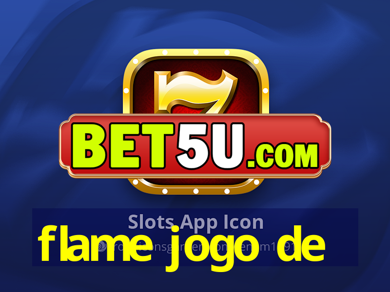 flame jogo de