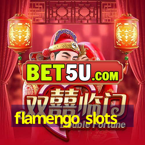 flamengo slots