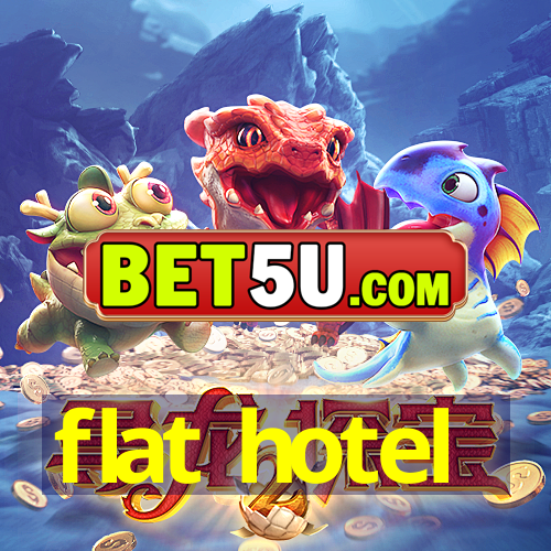 flat hotel