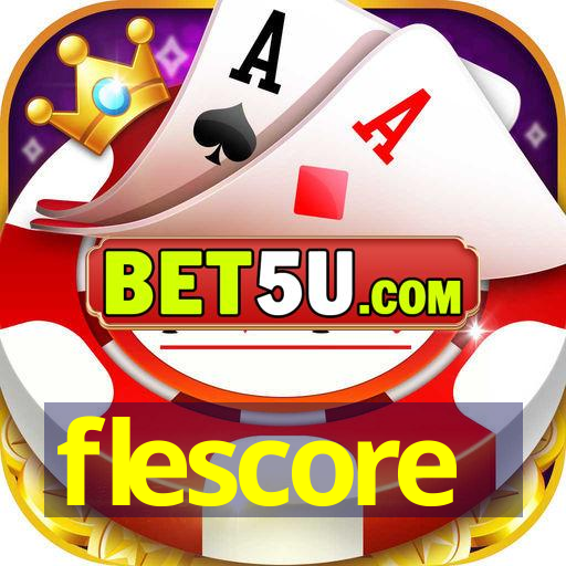 flescore