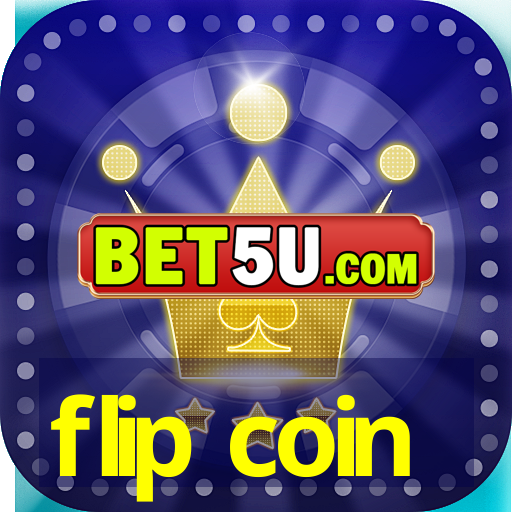 flip coin