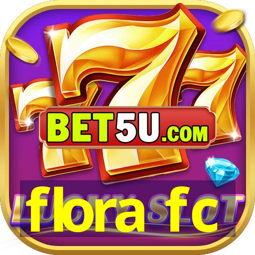 flora fc