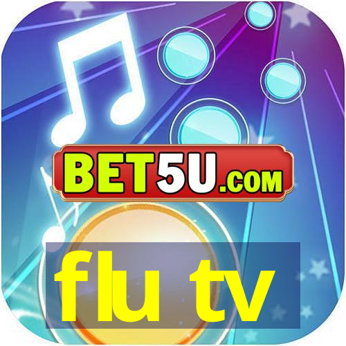 flu tv