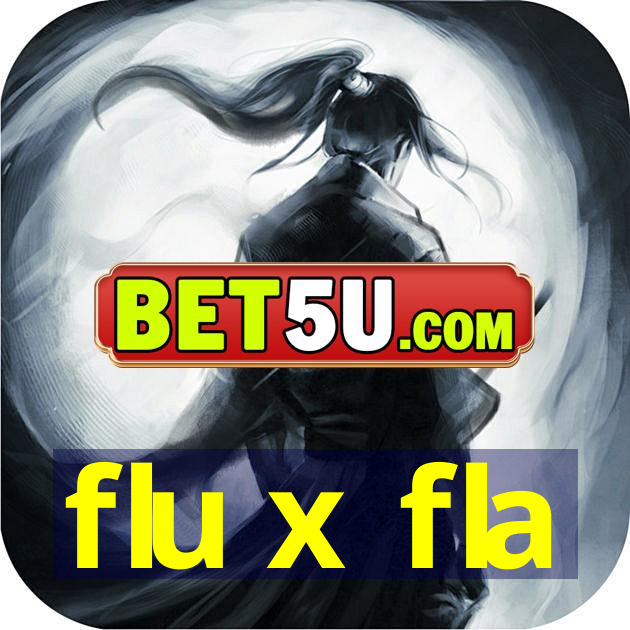 flu x fla