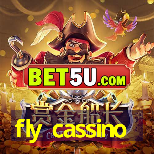 fly cassino