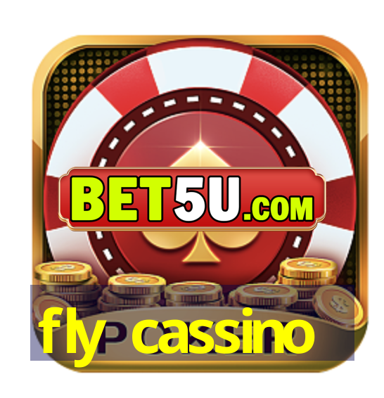 fly cassino