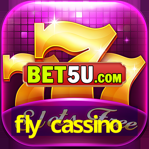 fly cassino