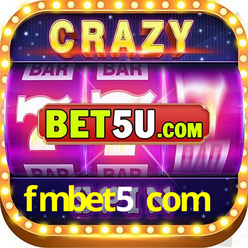 fmbet5 com