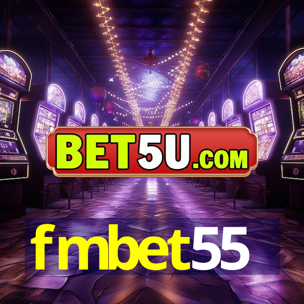 fmbet55