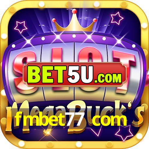 fmbet77 com