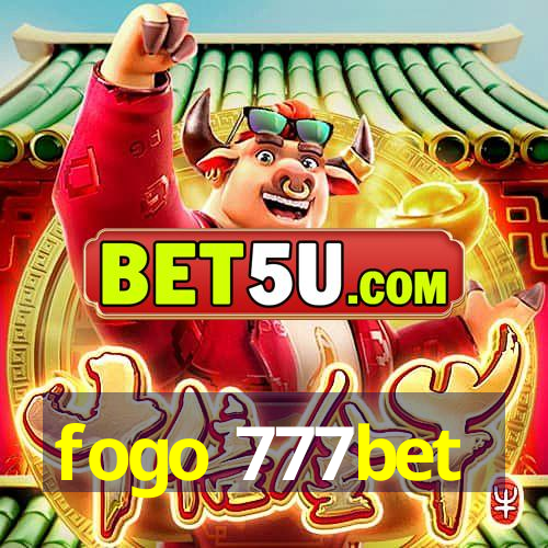 fogo 777bet