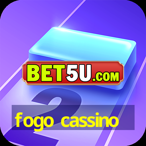 fogo cassino