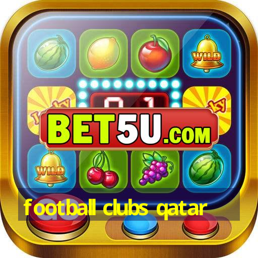 football clubs qatar