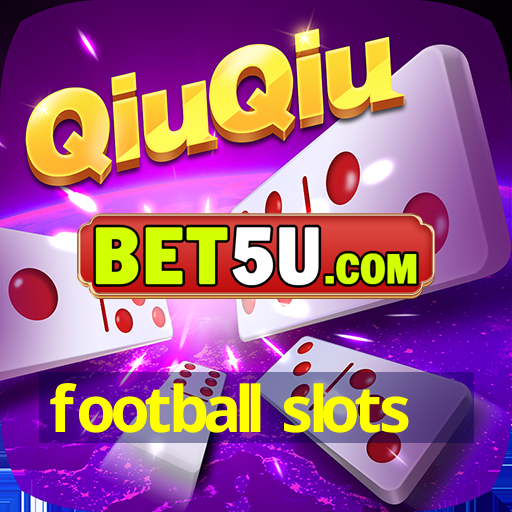 football slots