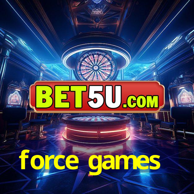 force games