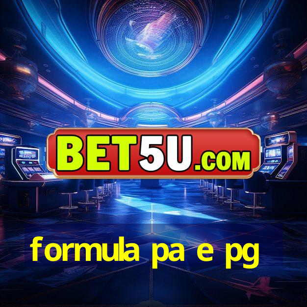 formula pa e pg