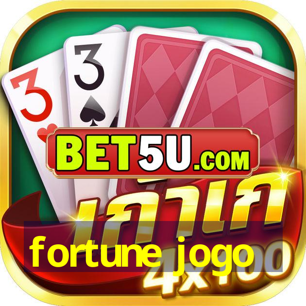 fortune jogo