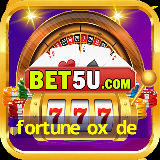 fortune ox de