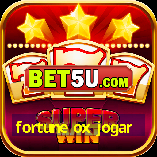 fortune ox jogar