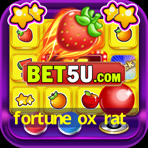 fortune ox rat