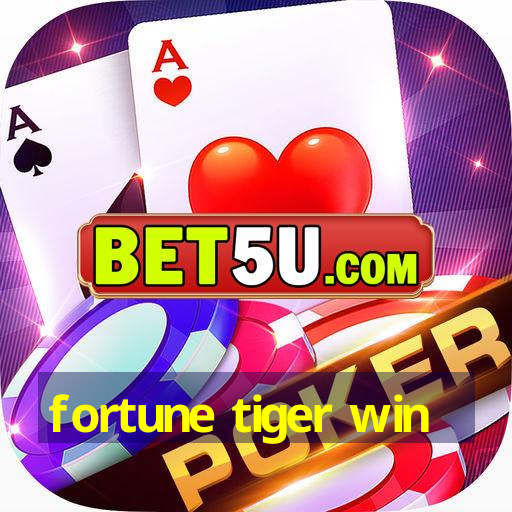 fortune tiger win