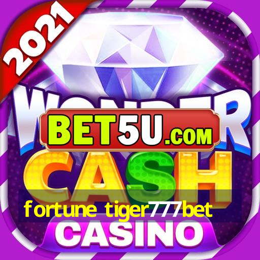 fortune tiger777bet