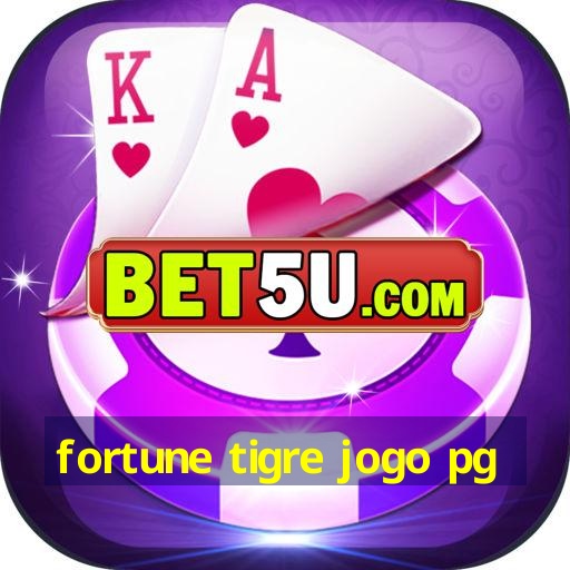 fortune tigre jogo pg