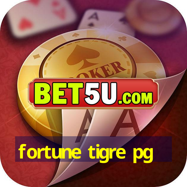 fortune tigre pg