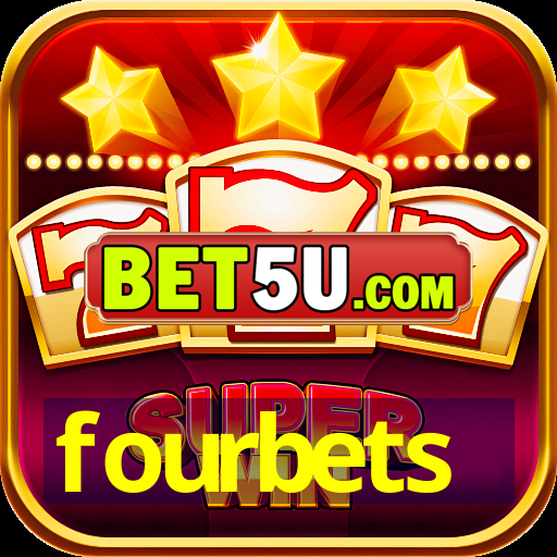 fourbets