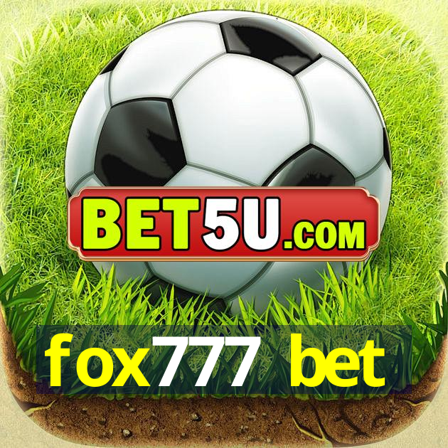 fox777 bet