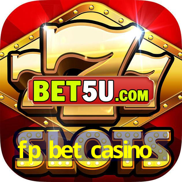 fp bet casino