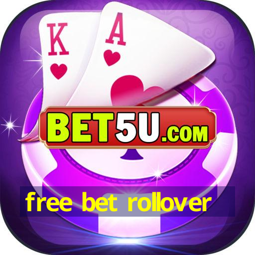 free bet rollover