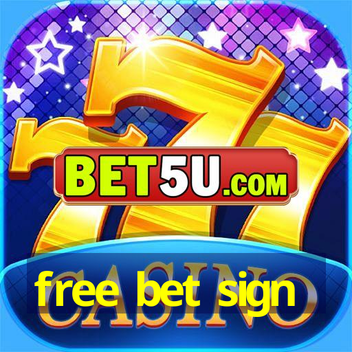 free bet sign