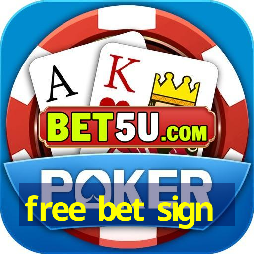 free bet sign