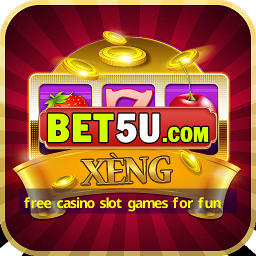 free casino slot games for fun