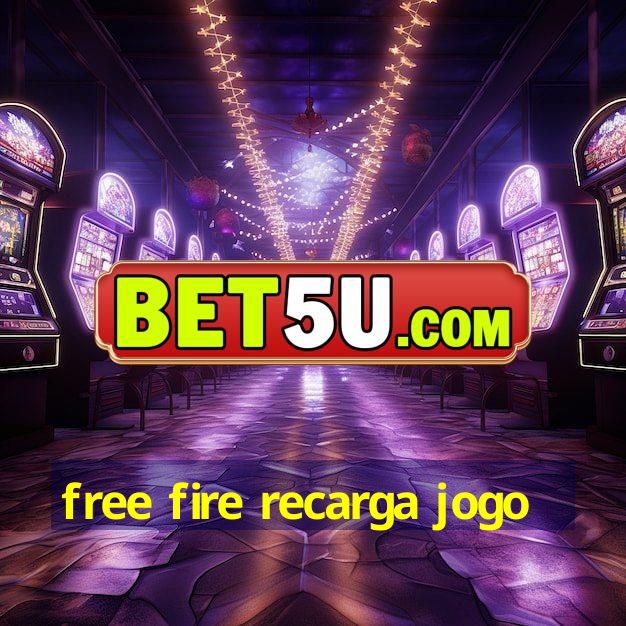 free fire recarga jogo