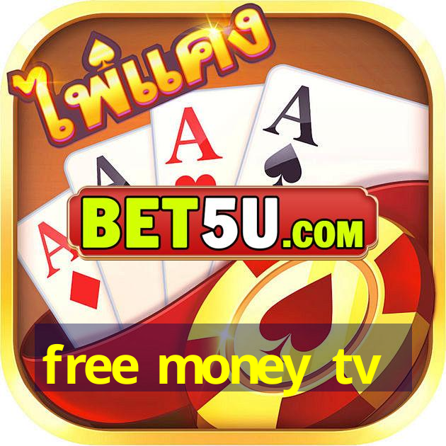 free money tv