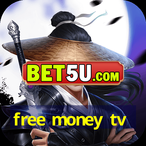 free money tv