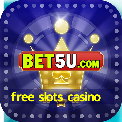 free slots casino