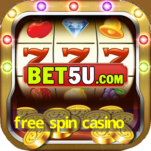 free spin casino