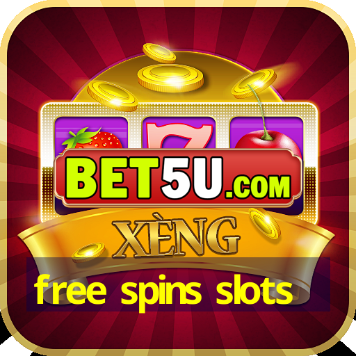 free spins slots