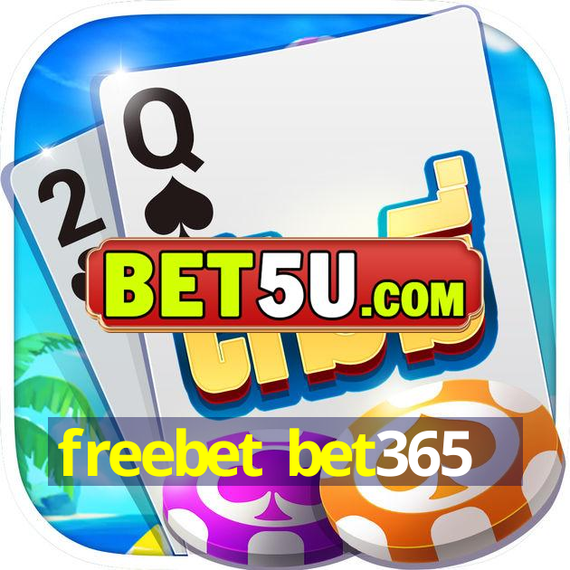 freebet bet365