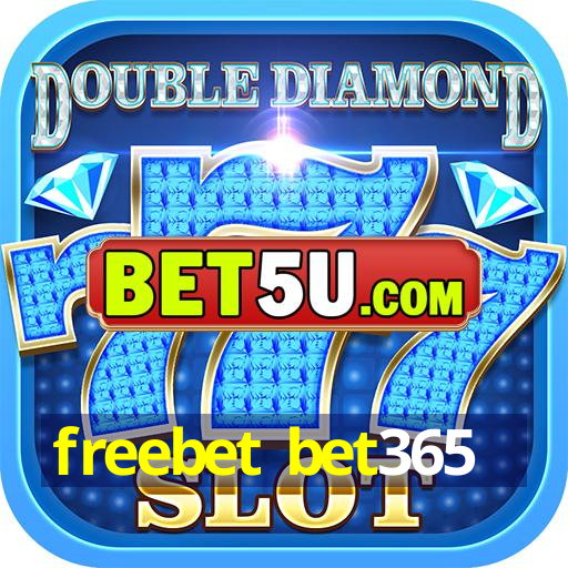 freebet bet365