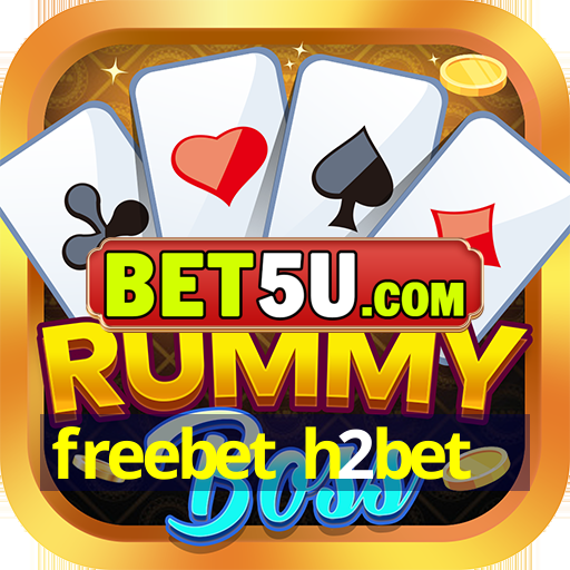 freebet h2bet