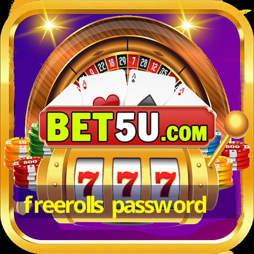 freerolls password